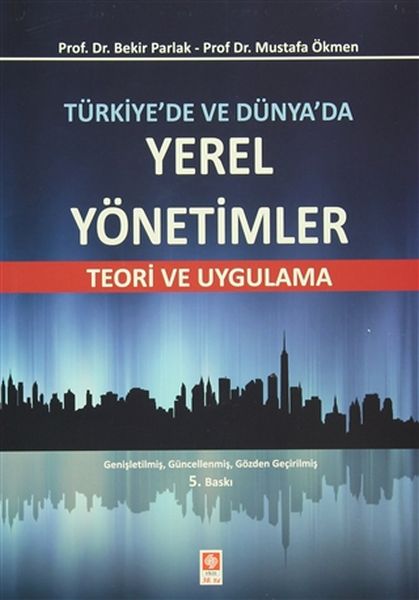 Türkiyede ve Dünyada Yerel Yönetimler  Teori ve Uygulama  Teori ve Uygulama