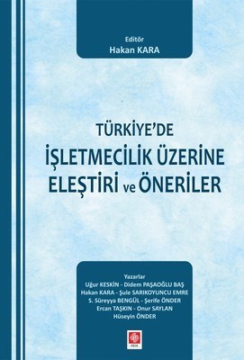 Türkiyede İşletmecilik Üzerine Eleştiri ve Öneriler