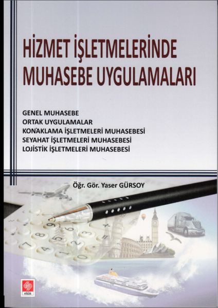 Hizmet İşletmelerinde Muhasebe Uygulamaları