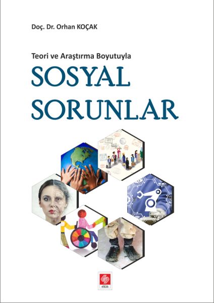 Teori ve Araştırma Boyutuyla  Sosyal Sorular