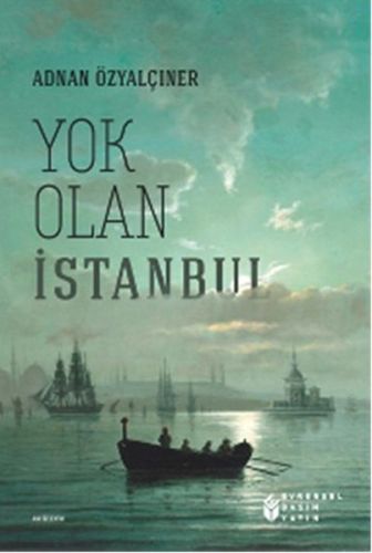 Yok Olan İstanbul