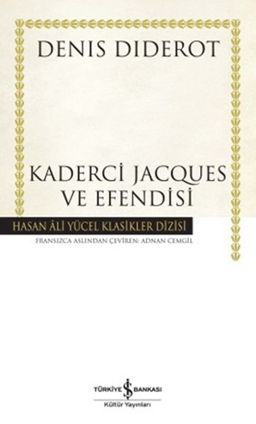 Kaderci Jacques ve Efendisi  Hasan Ali Yücel Klasikleri Ciltli