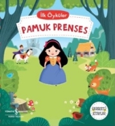 İlk Öyküler  Pamuk Prenses