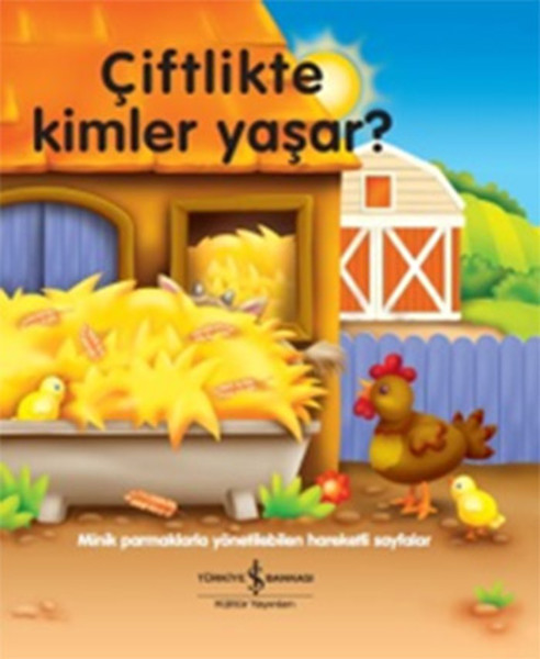 Çiftlikte Kimler Yaşar