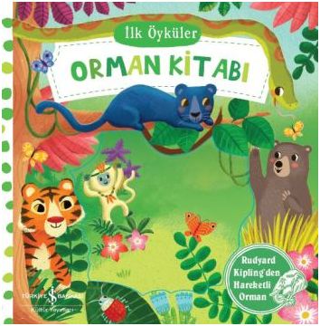 İlk Öyküler  Orman Kitabı