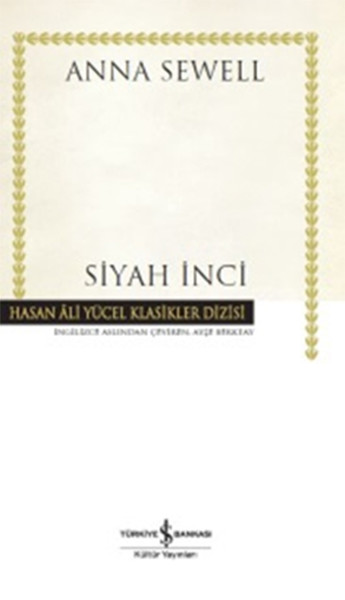 Siyah İnci  Hasan Ali Yücel Klasikleri Ciltli