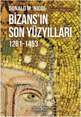 Bizansın Son Yüzyılları 12611453