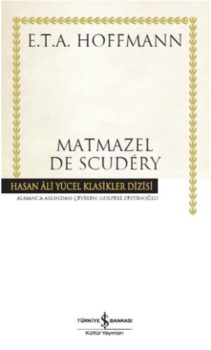 Matmazel De Scudey  Hasan Ali Yücel Klasikleri Ciltli