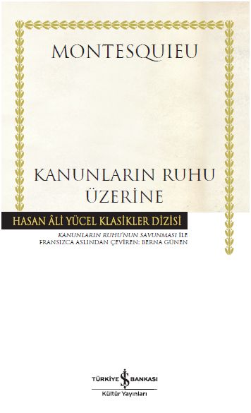 Kanunların Ruhu Üzerine  Hasan Ali Yücel Klasikleri Ciltli