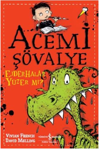 Acemi Şövalye  Ejderhalar Yüzer Mi