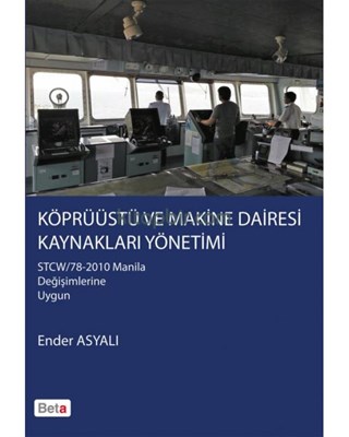 Köprüüstü ve Makine Dairesi Kaynakları Yönetimi