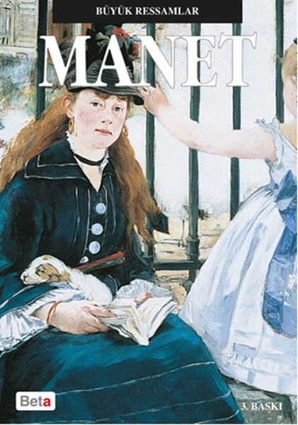 Büyük Ressamlar  Manet