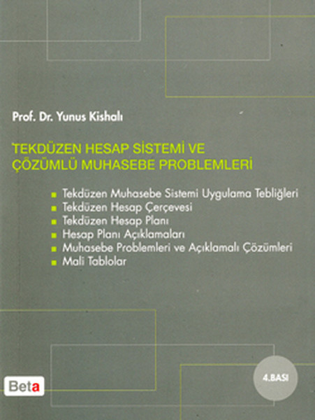 Tek Düzen Hesap Sistemi ve Çözümlü Muhasebe Problemleri