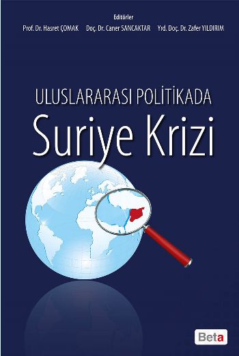 Uluslararası Politikada Suriye Krizi