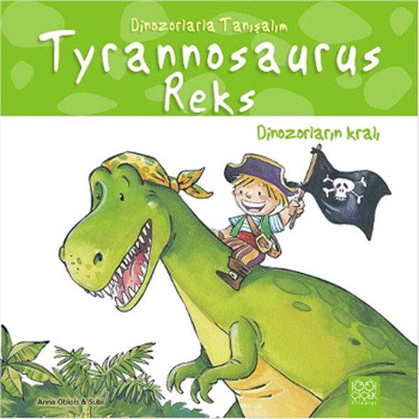 Dinozorlarla Tanışalım Tyrannosaurus Reks  Dinozorların Kralı