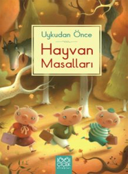 Uykudan Önce Hayvan Masalları