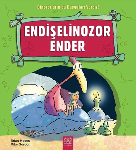 Endişelinozor Ender  Dinozorların da Duyguları Vardır