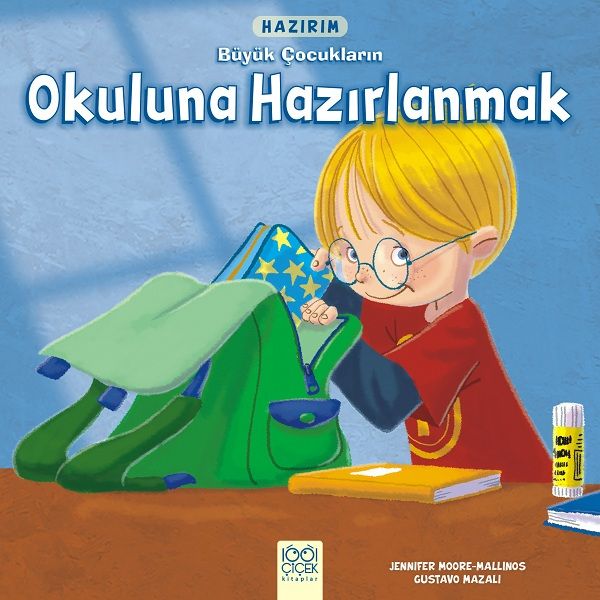 Hazırım  Büyük Çocukların Okuluna Hazırlanmak