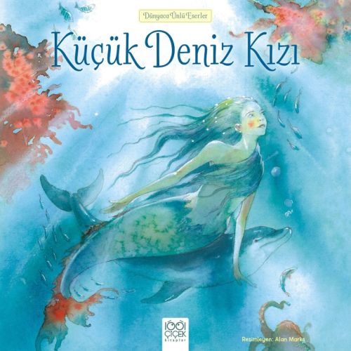 Dünyaca Ünlü Eserler  Küçük Deniz Kızı