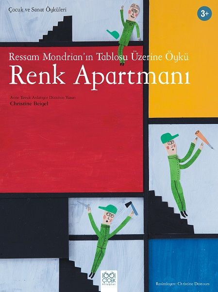 Ressam Mondrian’ın Tablosu Üzerine Öykü  Renk Apartmanı