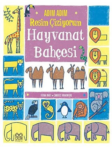 Adım Adım Resim Çiziyorum Hayvanat Bahçesi