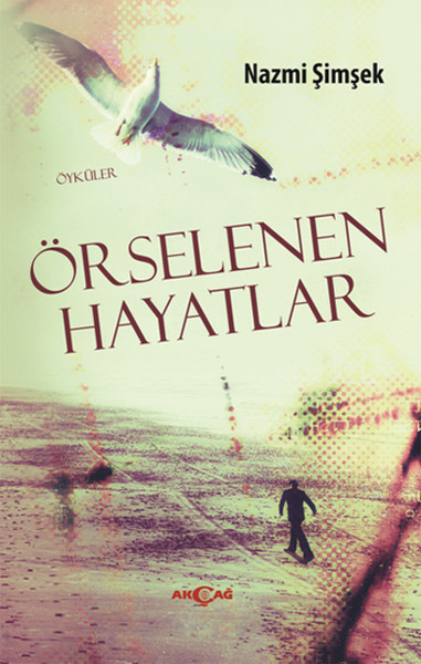 Örselenen Hayatlar