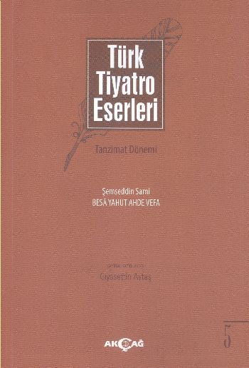 Türk Tiyatro Eserleri 5  Tazminat Dönemi