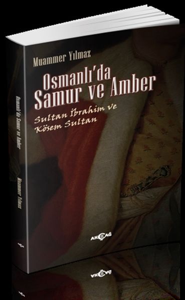 Osmanlıda Samur ve Amber