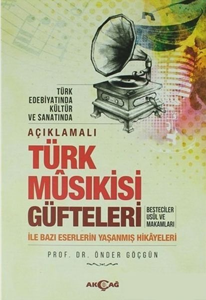 Açıklamalı Türk Musıkisi Güfteleri