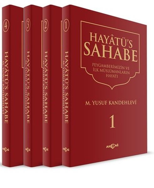 Hayatüs Sahabe  Peygamberimiz ve İlk Müslümanlar 4 Cilt Takım