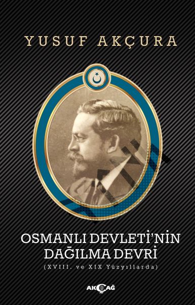 Osmanlı Devletinin Dağılma Devri