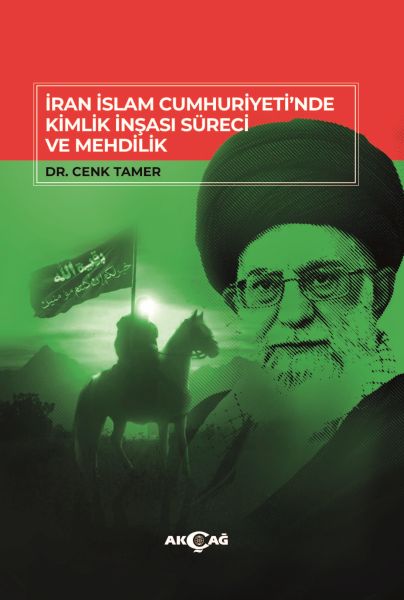 İran İslam CumhuriyetiNde Kimlik İnşası Süreci Ve Mehdilik