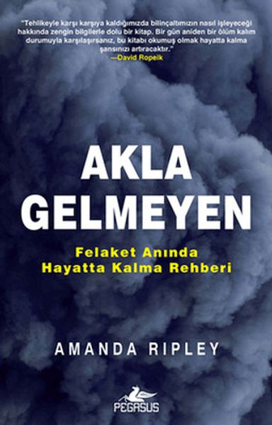 Akla Gelmeyen Felaket Anında Hayatta Kalma Rehberi