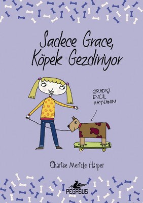 Sadece Grace Köpek Gezdiriyor Ciltli