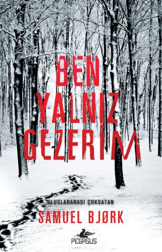 Ben Yalnız Gezerim