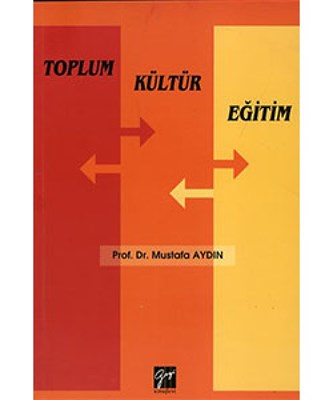 Toplum Kültür Eğitim