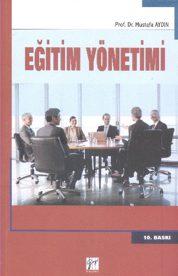 Eğitim Yönetimi Prof Dr Mustafa Aydın