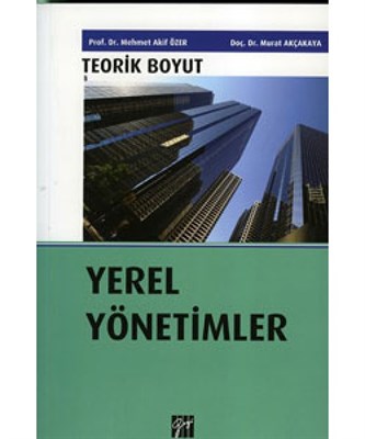 Yerel Yönetimler  Teorik Boyut