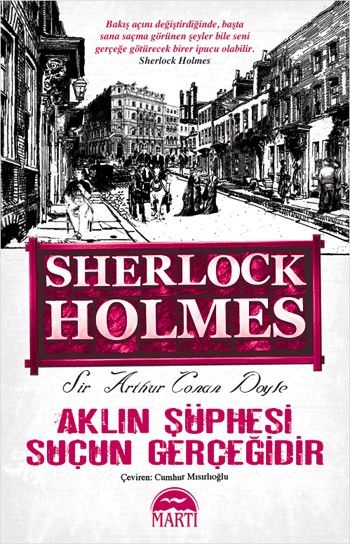 Aklın Şüphesi Suçun Gerçeğidir  Sherlock Holmes Cep Boy