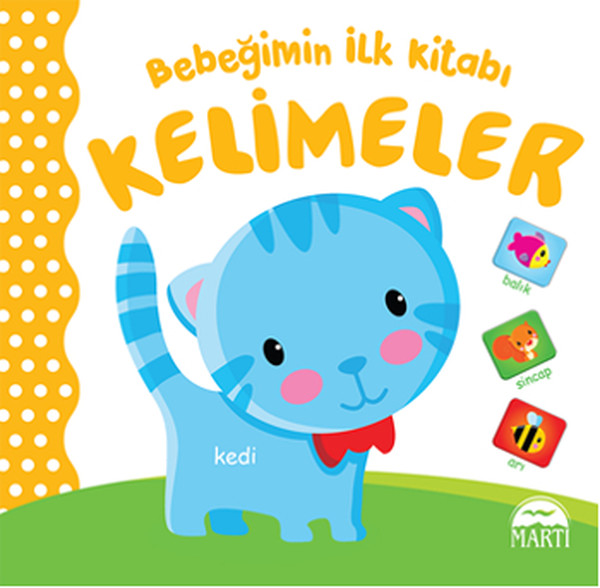 Bebeğimin İlk Kitabı  Kelimeler