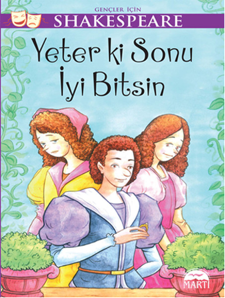 Yeter ki Sonu İyi Bitsin  Gençler İçin Shakespeare