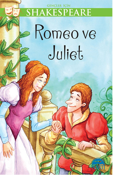 Romeo ve Juliet  Gençler İçin Shakespeare