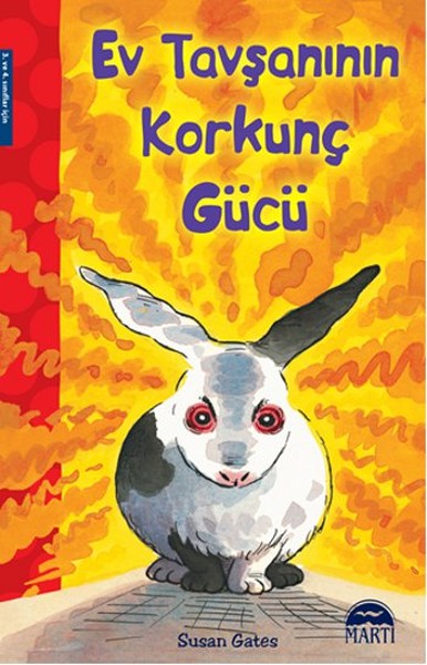 Ev Tavşanının Korkunç Gücü