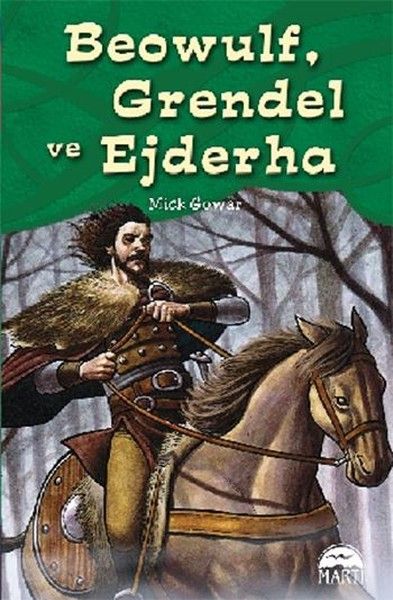 Beowulf Grendel ve Ejderha