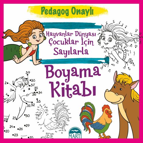 Pedagog Onaylı  Hayvanlar Dünyası Çocuklar için Sayılarla Boyama Kitabı