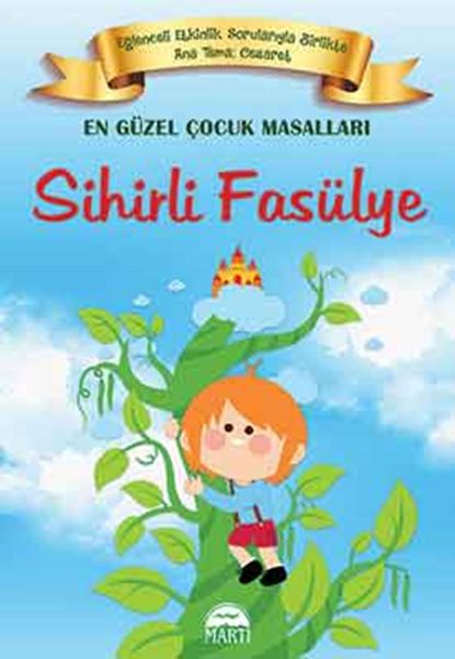 En Güzel Çocuk Masalları  Sihirli Fasülye