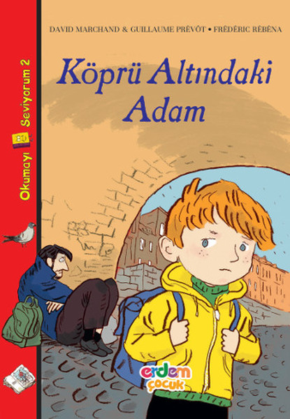 Okumayı Seviyorum Dizisi 2  Köprü Altındaki Adam