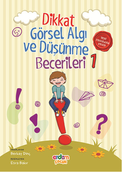 Dikkat Görsel Algı ve Düşünme Becerileri  1