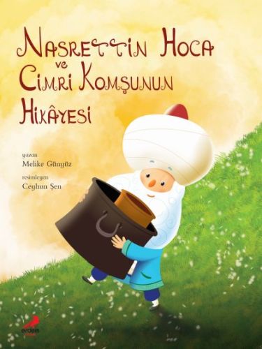 Nasrettin Hoca Cimri Komşunun Hikayesi Ciltli