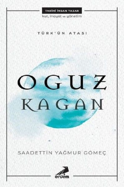 Türkün Atası  Oguz Kağan